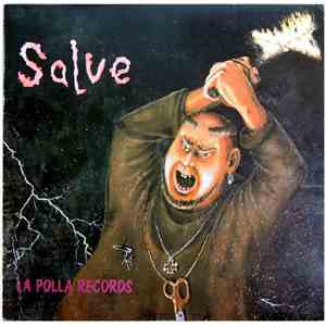 La Polla Records - Salve