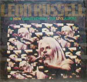 Leon Russell & New Grass Revival - The Live Album