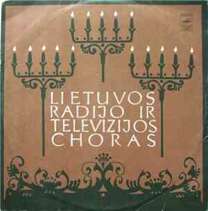 Lietuvos Radijo Ir Televizijos Choras - Lietuvos Radijo Ir Televizijos Chor ...