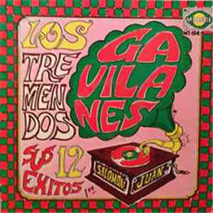 Los Tremendos Gavilanes - Sus 12 Exitos