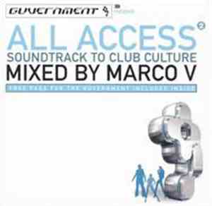 Marco V - All Access Volume 2 - Soundtrack To Club Culture
