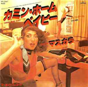 Mascara - Comin' Home Baby