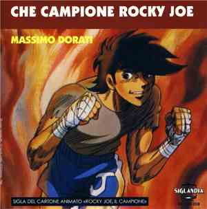 Massimo Dorati - Che Campione Rocky Joe