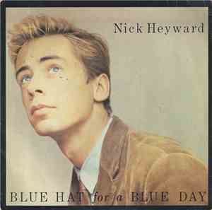 Nick Heyward - Blue Hat For A Blue Day