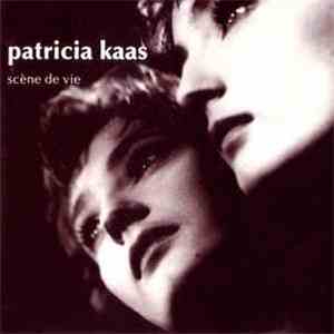 Patricia Kaas - Scene de Vie