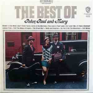 Peter, Paul & Mary - The Best Of Peter, Paul And Mary