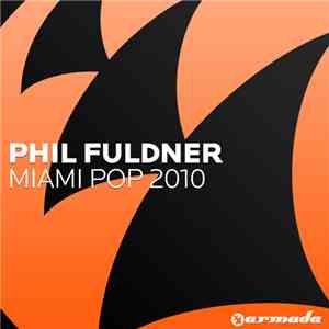 Phil Fuldner - Miami Pop 2010
