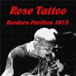 Rose Tattoo - Hordern Pavilion 1978