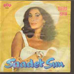 Saadet Sun - Sıfıra Sıfır / Yeter Ki