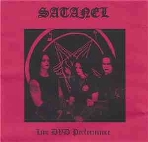 Satanel - The DVD Performance