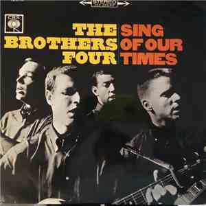 The Brothers Four - Sing Of Our Times