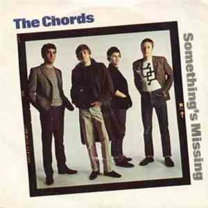 The Chords  - Something's Missing