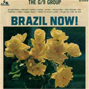 The G/9 Group - Brazil Now !