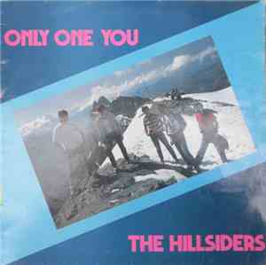 The Hillsiders  - Only One You