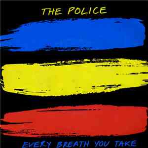 The Police - Every Breath You Take
