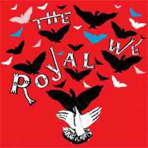 The Royal We - All The Rage