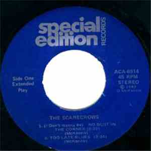The Scarecrows  - (I Don't Wanna Be) No Dust In The Corner