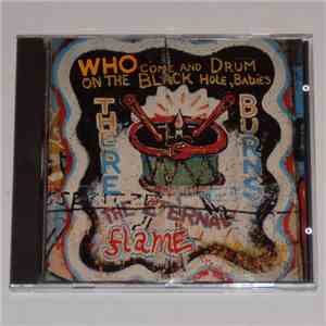 The Who - Come And Drum On The Black Hole, Babies