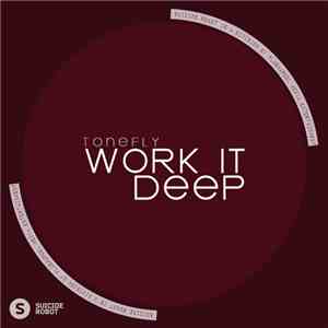 Tonefly - Work It Deep