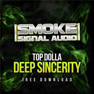 Top Dolla  - Deep Sincerity