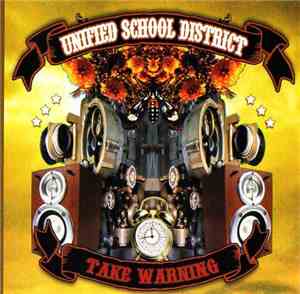 Unified School District - Take Warning