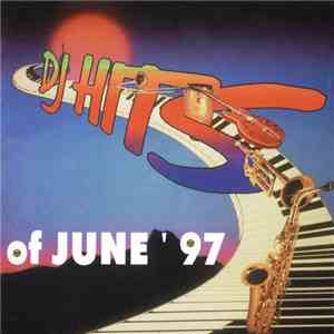 Various - DJ Hits Of June'97