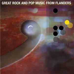 Various - Great Rock And Pop Music From Flanders