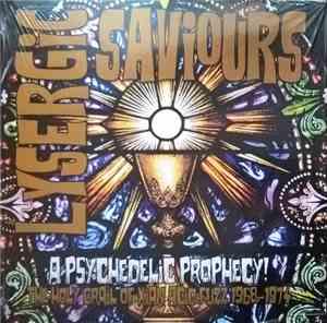 Various - Lysergic Saviours (A Psychedelic Prophecy!)
