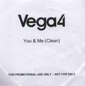 Vega4 - You And Me