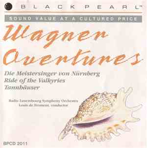 Wagner, Louis De Froment, Radio Luxembourg Symphony Orchestra - Overtures