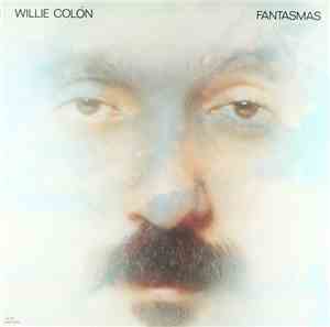 Willie Colon - Fantasmas