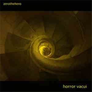Zerothehero - Horror Vacui