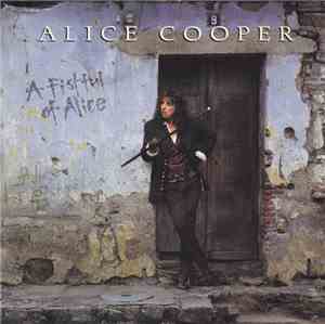 Alice Cooper  - A Fistful Of Alice