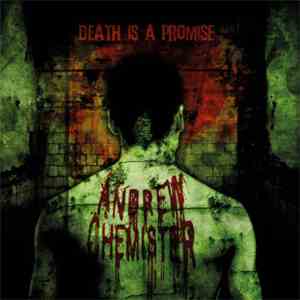 Andrew Chemister - Death Is A Promise