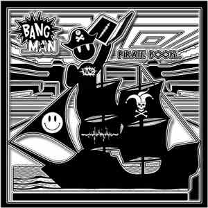 Bang Man - Pirate Book