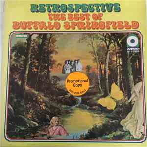 Buffalo Springfield - Retrospective - The Best Of Buffalo Springfield