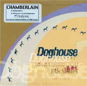 Chamberlain  - Masterpiece / Wherever I'm Standing Now