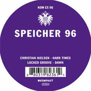 Christian Nielsen / Locked Groove - Speicher 96