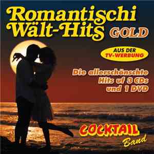 Cocktail Band - Romantischi Wält Hits Gold