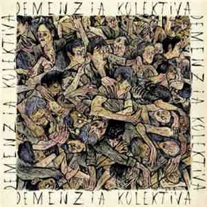 Demenzia Kolektiva - Demenzia Kolektiva