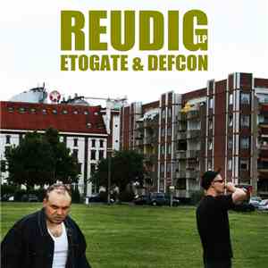 Etogate & Defcon  - Reudig