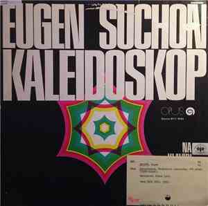 Eugen Suchoň - Kaleidoskop
