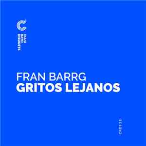 Fran Barrg - Gritos Lejanos