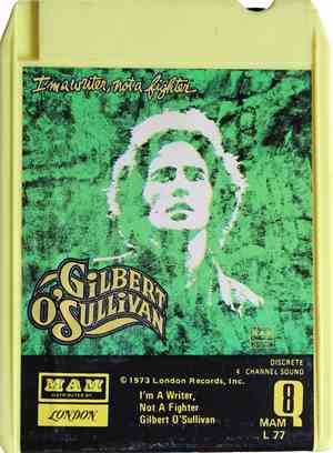 Gilbert O'Sullivan - I'm A Writer, Not A Fighter