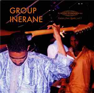 Group Inerane - Guitars From Agadez Vol 3