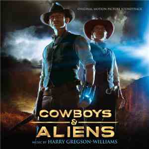 Harry Gregson-Williams - Cowboys & Aliens - Original Motion Picture Soundtr ...