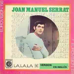 Joan Manuel Serrat - La La La (English)/ Mis Gaviotas