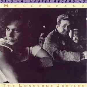 John Cougar Mellencamp - The Lonesome Jubilee