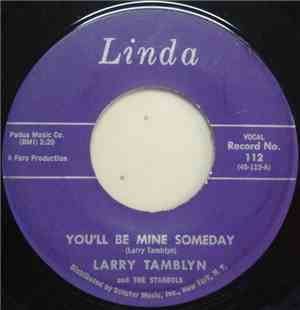 Larry Tamblyn And The Standels - You'll Be Mine Someday