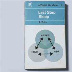 Last Step - Sleep